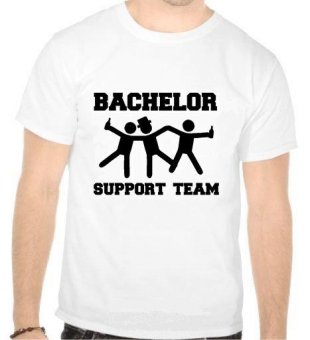 Tricou Bachelor support team