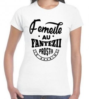 Tricou Femeile au fantezii
