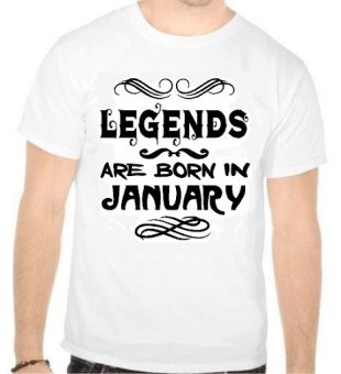 Tricou Legends are born in January