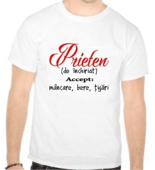Tricou Prieten de inchiriat