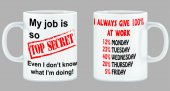 Cana My job is top secret