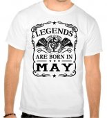 Tricou Legends are born in May