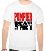 Tricou Pompier Beau de sting