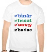 Tricou Tanar, bogat, sexy, burlac