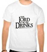 Tricou The lord of the drinks